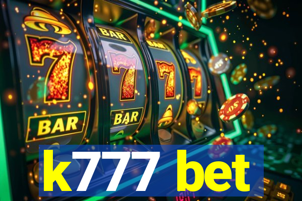 k777 bet